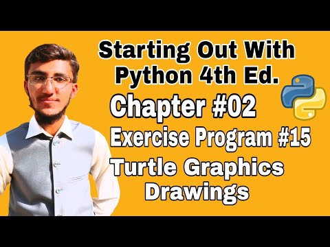 Starting Out With Python Chapter 2 Exercise Program 15 Python Turtle Graphics Drawings