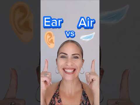 Ear vs Air - Hear the Difference? (American English)