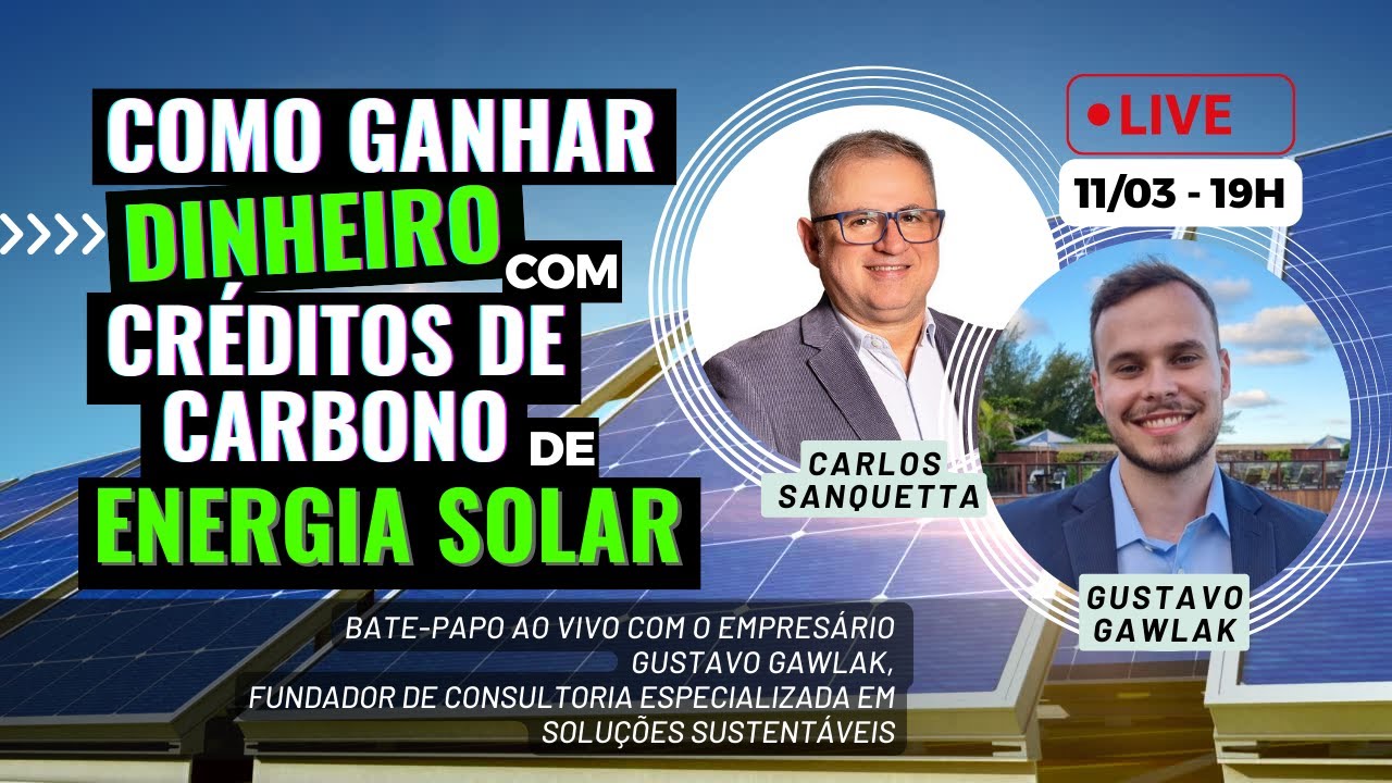 Como ganhar dinheiro com Créditos de Carbono de energia solar?