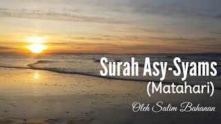 Download lagu Surah Asy-Syams | Salim Bahanan mp3