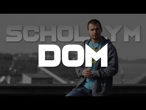 06. Schollym - Dom (ft Doroteja)