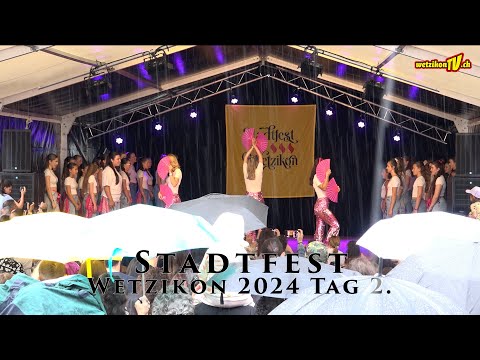 Stadtfest Wetzikon 2024 Tag 2.
