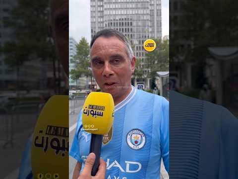 مشجع لمانشستر سيتي: جماهير الوداد محترمة والمباراة لن تكون سهلة