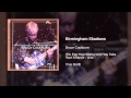 Bruce Cockburn - Birmingham Shadows