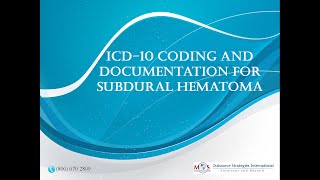 ICD-10 Coding and Documentation for Subdural Hematoma