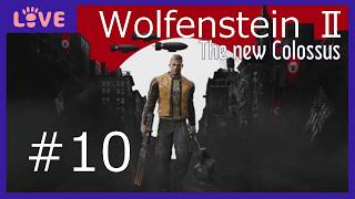 【Wolfenstein:The New Colossus 】Order 10