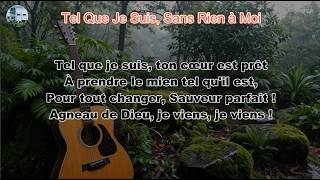 Tel Que Je Suis, Sans Rien à Moi