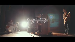You're the One - Zach Vinson