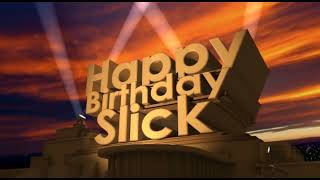Happy Birthday Slick
