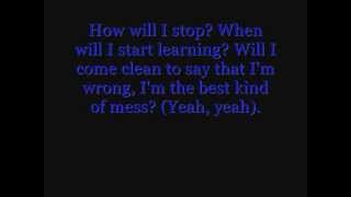 Mess by Get Scared (with lyrics)