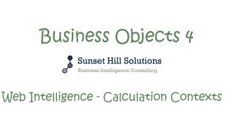 Download the video "Business Objects 4x - Web Intelligence Calculation Contexts"