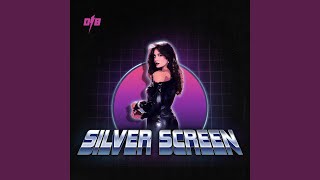 Silver Screen Music Video