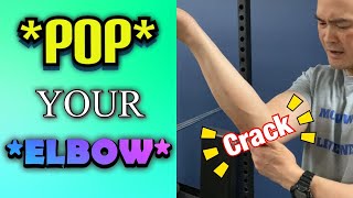 *How to “Crack” Your Elbow* Elbow Pain GONE! Terminal Elbow Extension | Dr Wil & Dr K