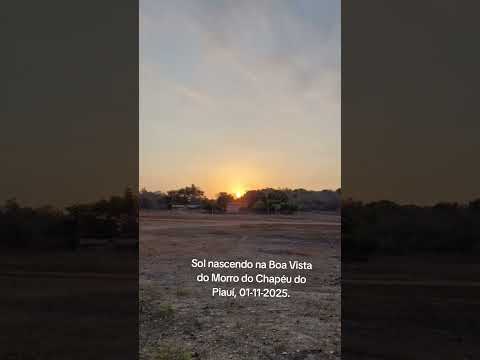 Sol nascendo na Boa Vista do Morro do Chapéu do Piauí, 01-11-2025.