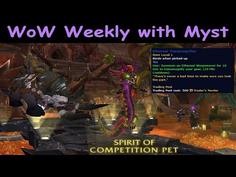 New & Upcoming Trading Post Items ~ WoW Weekly with Myst
