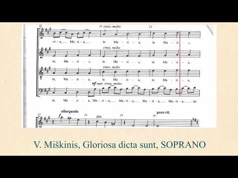 V. Miškinis, Gloriosa dicta sunt, SOPRANO