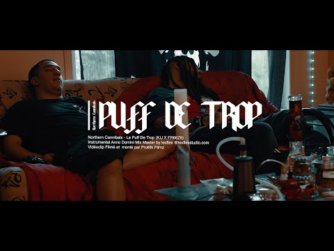 Northern Cannibals - La Puff De Trop (KIJ X FR66Z6)