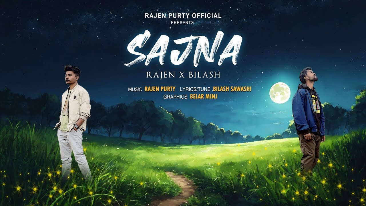 Sajna II Rajen x Bilash II Official Audio II 2024