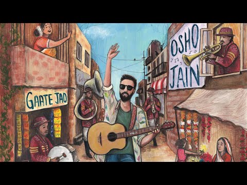Osho Jain - Gaate Jao | #OshoJain