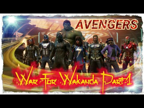 Marvel's Avengers War For Wakanda PS4 Walkthrough Part 1 [720P] #LIT #Marvel #Avengers #BLACKPANTHER