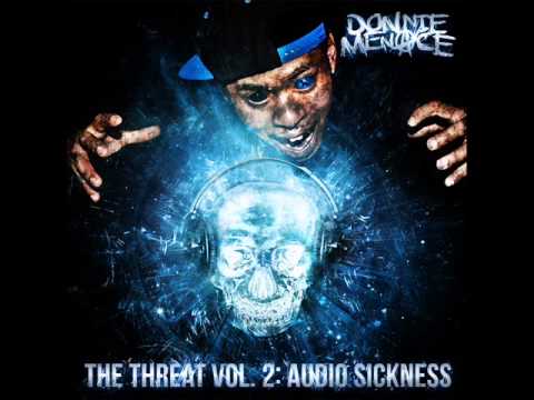 Donnie Menace - Blood Eagle W/ Twisted Insane & Third Eye Society