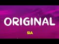 Sia - Original (from the Dolittle soundtrack) (Lyrics)