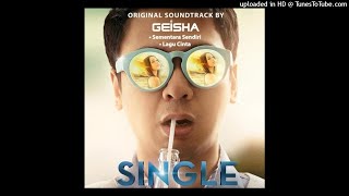 Geisha - Sementara Sendiri (Official Audio)