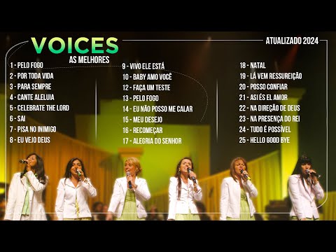 Voices -  - AS MELHORES (Músicas Mais Tocadas) Atualizada 2024