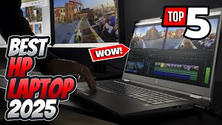 Best HP Laptop 2025: Top Picks for Performance, Design, and Value You Can't Miss!