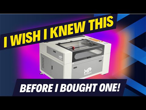 Top 10 Things You Need To Know Before Buying A Laser Cutter! | Brett's Laser Garage