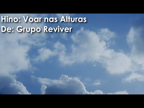 📻 Voar nas Alturas - Grupo Reviver