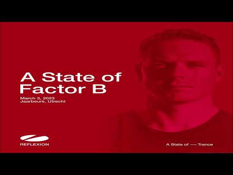 Factor B Live @ Oval Stage A State Of Trance Utrecht Jaarbeaurs 03 March 2023