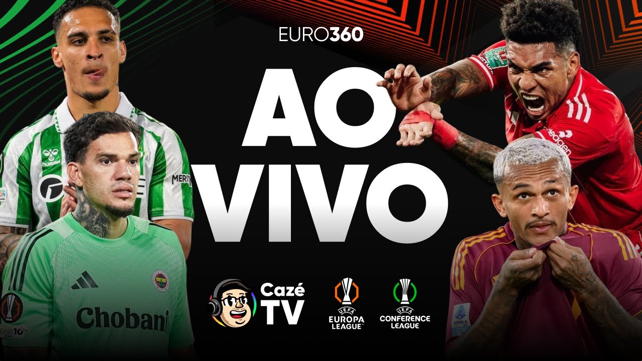 EURO 360: REAL BETIS, ROMA, FENERBAHÇE, NOTTINGHAM FOREST E MUITO MAIS DA RODADA DA EUROPA LEAGUE
