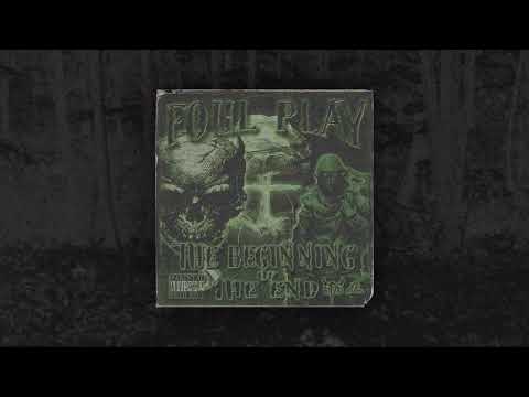 FOUL PLAY - DESTRUCTION (PROD BY TAIPANTHASOULJA)