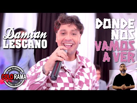 DAMIÁN LESCANO - Donde nos vamos a ver (Manuel Lara Colmenares / Chyno Miranda / Frank Santofimio)