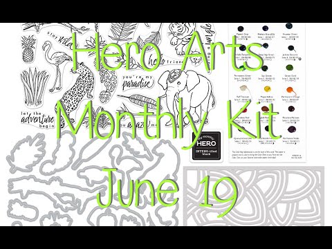 Hero Arts MMH Kit June 19 Review