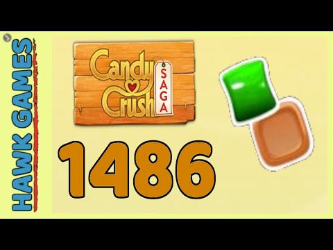 Candy Crush Saga Level 1486 Legendary (2 Orders level) - 3 Stars Walkthrough, No Boosters