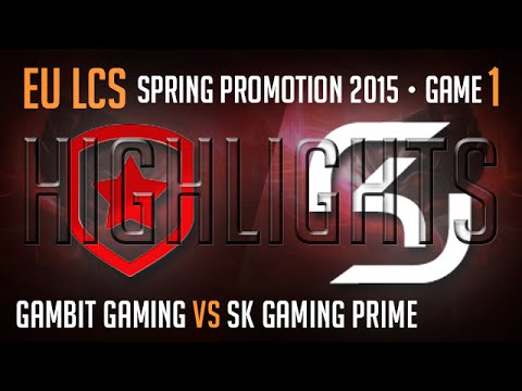 Gambit Gaming vs SK Gaming Prime Game 1 Highlights S5 EU LCS Spring Promotion Bo5 GMB vs SKP G1