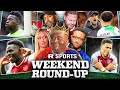 Arsenal KINGS Of London! City Sharks Chasing! Liverpool Klopp Tour ENDED! | Weekend Round-Up