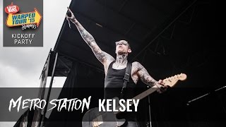 Metro Station - Kelsey (Live 2015 Warped Tour Kickoff Party)