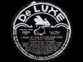 78 RPM: Billy Eckstine with the DeLuxe All Star Band - I Stay In The Mood For You