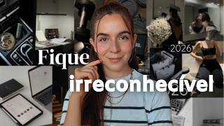 19 habits that will make you UNRECOGNIZABLE in 2026