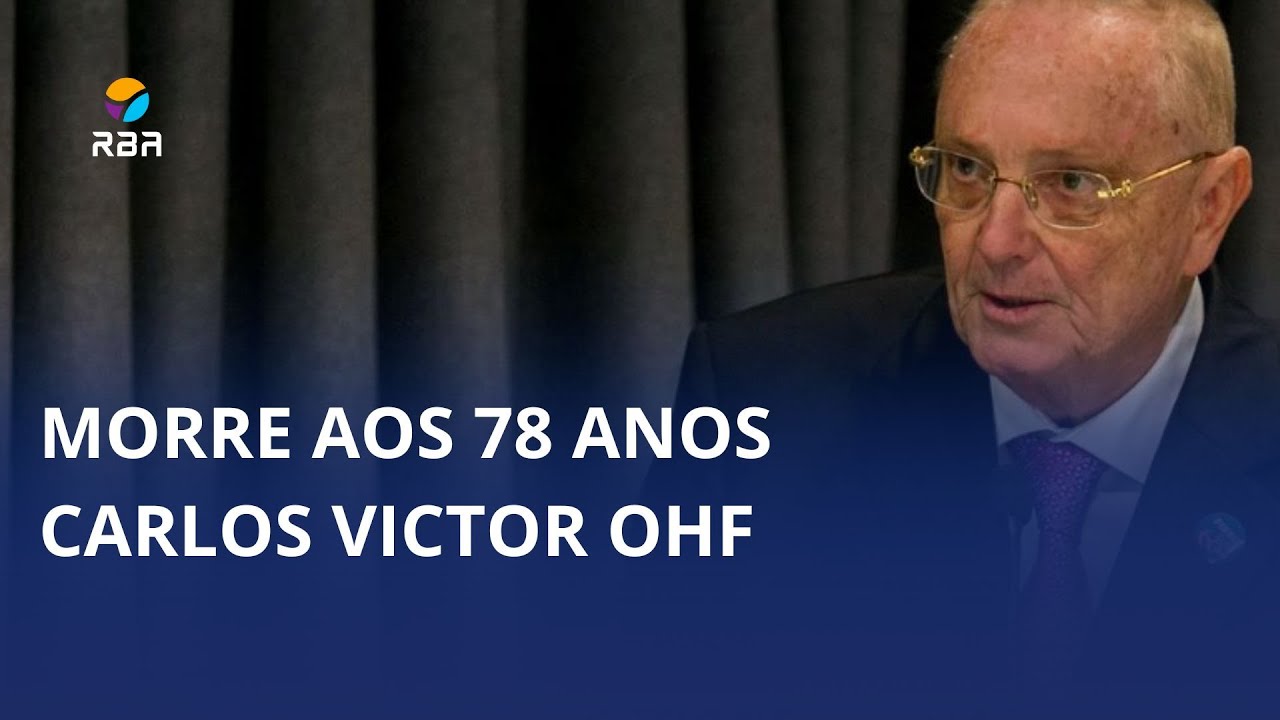 Morre aos 78 anos o empresário Carlos Victor Ohf