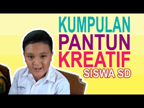 Kumpulan Pantun Kreatif Siswa SD