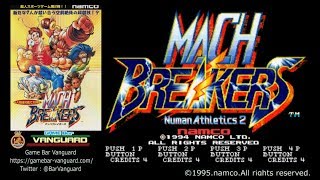 マッハブレイカーズ Mach Breakers プレイ解説 Game Bar Vanguard Japan ＃018