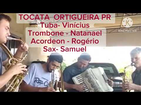 TOCATA ORTIGUEIRA  PARANÁ