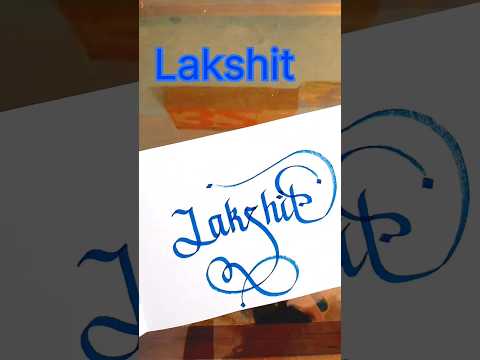 lakshit name calligraphy. #art #handwriting #name #signature #shorts .