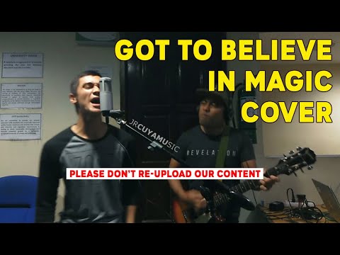 Got to Believe in Magic Cover by Jryl Efos