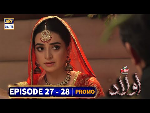 Aulaad Episode 27 & 28 - Presented By Brite - Promo - ARY Digital