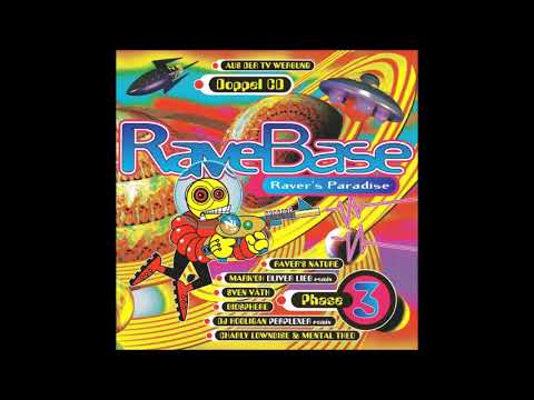 Rave Base Phase 3 CD 1 und 2